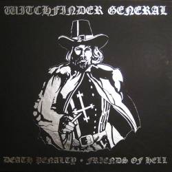 Witchfinder General : Death Penalty - Friends of Hell